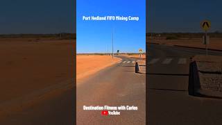 Welcome To The Port Hedland FIFO Mining Camp #travelblogger #lifestyleblogger #carloselysee