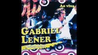 Gabriel Lener ____CD Completo