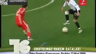 Beşiktaşın Unutulmaz Hakem Hataları