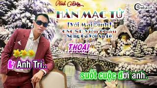 Karaoke TĐ || HÀN MẠC TỬ || Với Mai Đình || Thiếu Đào || Song Ca Với An Lê