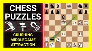 Chess Puzzles to Practice. Themes: Crushing, Middlegame, Attraction. Learn Chess