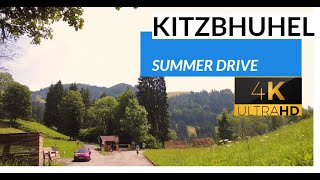 Kitzbuhel Summer Drive Relaxing Cinematic