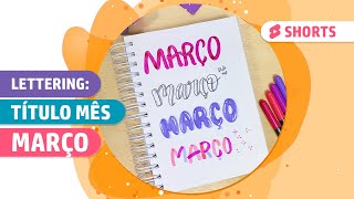 Fazendo Lettering: Título/Header Março | Laryssa Moura #shorts