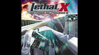 Lethal X - God, Guts, Faith And Glory