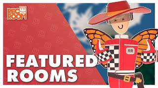 LIVESTREAM! Featured Rooms!