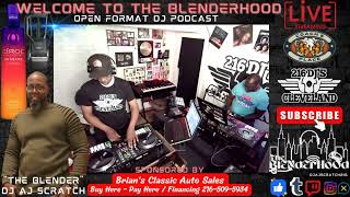 DJ AJ SCRATCH / DJ TENN - THE BLENDERHOOD 4/16/24