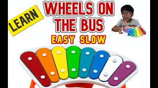 Wheels On The Bus | How to learn xylophone | xylophone | do re mi | ABC songs | more nursery rhymes