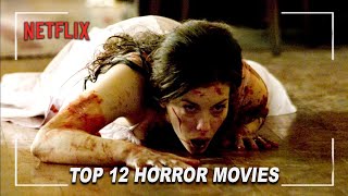 Top 10 Terrifying Horror Movies On Netflix To Watch Right Now (2022) (Part 11)