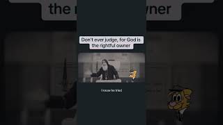 Don’t ever judge, for God is the rightful owner  #christian #god #jesus #judge #fypシ゚viral