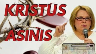 KRISTUS ASINIS || КРОВЬ ХРИСТА