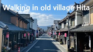 Walking in Old Village Hita, Mameda(日田豆田町)