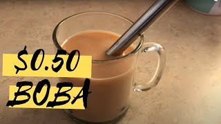 QUICK & EASY BOBA TEA || How to Make $0.50 Boba Tea at Home 2020