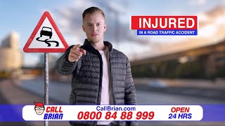 CALL BRIAN ~ GET COMPENSATION FOR A ROAD TRAFFIC ACCIDENT