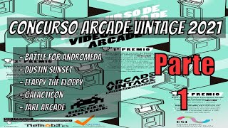 [PARTE 1] Concurso de desarrollo de arcades de Arcade Vintage '21