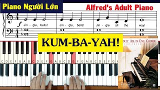 Piano Người Lớn | KUM-BA-YAH! | Alfred's Adult Piano Tutorial