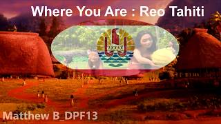 Reo Tahiti : Where You Are