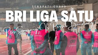 SENAPATI : PSIS SEMARANG VS PERSIB BANDUNG