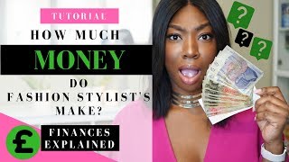 Fashion Stylist Tutorial | How Much Do Fashion Stylists Get Paid? Finances Explained!