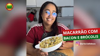 MACARRÃO COM BACON E BRÓCOLIS