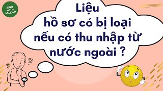 Hồ sơ bị TỪ CHỐI vì có thu nhập nước ngoài ? | Quốc tịch Pháp 8