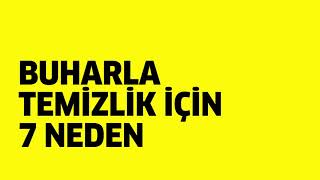 BUHARLA TEMİZLİK İÇİN 7 NEDEN #karcherturkiye #buharlıtemizlik #dezenfeksiyon