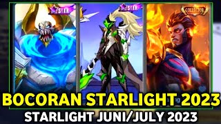 BOCORAN SKIN STARLIGHT BULAN JUNI/JULY & COLLECTOR 2023 - MOBILE LEGENDS