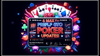 6 Max Preflop GTO Charts from GTO  Charts