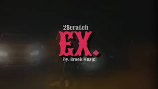 2Scratch - EX.