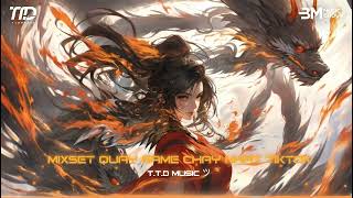 ♫ Mixset EDM QUẨY GAME CHÁY NHẤT TIKTOK ♫ Tie Me Down x 7 Years x Light It Up x Rise Up ♫