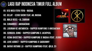 NADAA,ECKO SHOW,RAPPER KAMPUNG - LAGU RAP INDONESIA TIMUR#HIPHOP #RAPPER