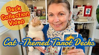 Deck Collection:  Indie & Mass Market Cat Tarot Decks ~ including MY Top 5 Cat-Themed Decks!🐱