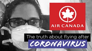 Looking to fly with Air Canada after Covid 19? Watch this first!