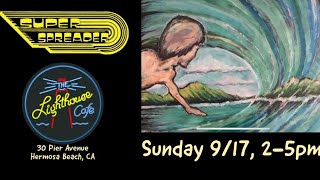 Superspreader - Girlfriend is Better (Talking  Heads cover) - Live @ The Lighthouse Cafe 9.17.23