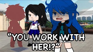 You work with her?! || Gacha meme || ORIGINAL || ItsFunneh (YHS)