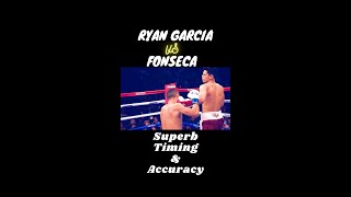 Superb Timing and Accuracy: Ryan Garcia vs Fonseca #shorts