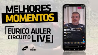 Melhores Momentos Live Eurico Auler no Instagram [I Circuito de Lives CBC e Taurus 2020]