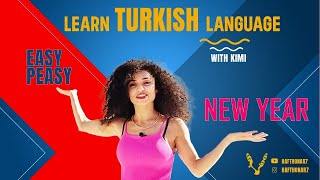 learn new year vocabulary in turkisk | easy peasy with kimi