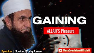 Gaining Allah's Pleasure | by Maulana Tariq Jameel emotional bayan | Tariq Jameel Bayan