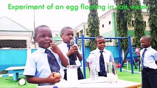 First Graders of Pacesetters Academy Wuse Performed an experiment of floating egg