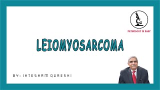 LEIOMYOSARCOMA (Female Genital Tract)