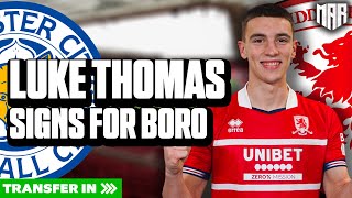 LUKE THOMAS JOINS BORO ON LOAN FROM OUTTA NOWHERE! | Middlesbrough FC Transfer News