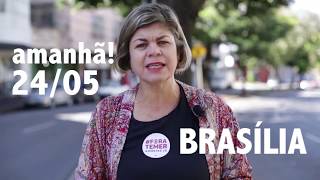 Chamada para o dia 24 de Maio! Ocupa Brasília!