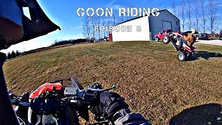 Goon Riding - Episode 8