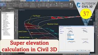 Super elevation calculation for raods in civil 3d