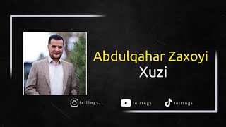 Abdulqahar Zaxoyi - Xoziya Tirek Ji agirî | عەبدولقهار زاخوی - خوزیا تیرەك ژ ئاگری