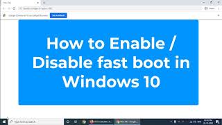 How to enable and disable fast boot (Fast Startup) in Windows 10