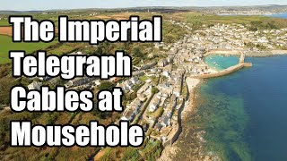 The Imperial Telegraph Cables at Mousehole