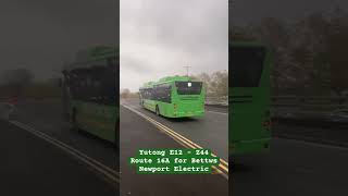 Newport Electric- Yutong E12 (Z44): Route 16A for Bettws