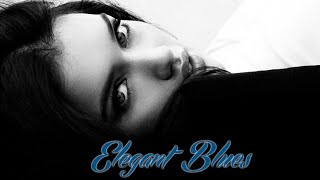 Elegant Blues - Relaxing Jazz Blues Rock Music Best Songs | Best Blues Music Of All Time