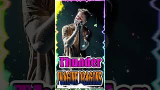 Imagine Dragons  - Thunder